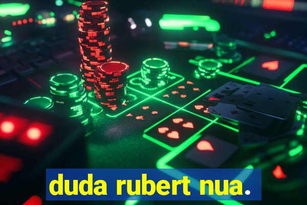 duda rubert nua.